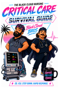 Black Cloud Nursing Survival Guide